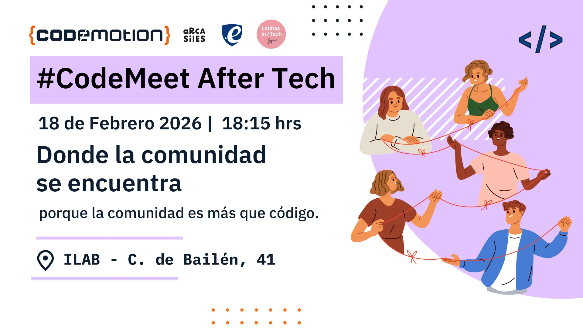 Foto de portada del evento CodeMeet after Tech– Donde la comunidad se encuentra