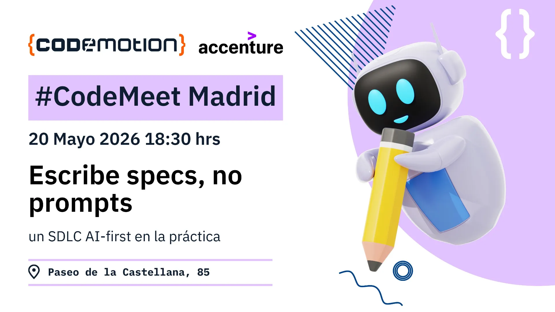 Foto de portada del evento #CodeMeet Madrid: Escribe specs, no prompts: un SDLC AI-first en la práctica