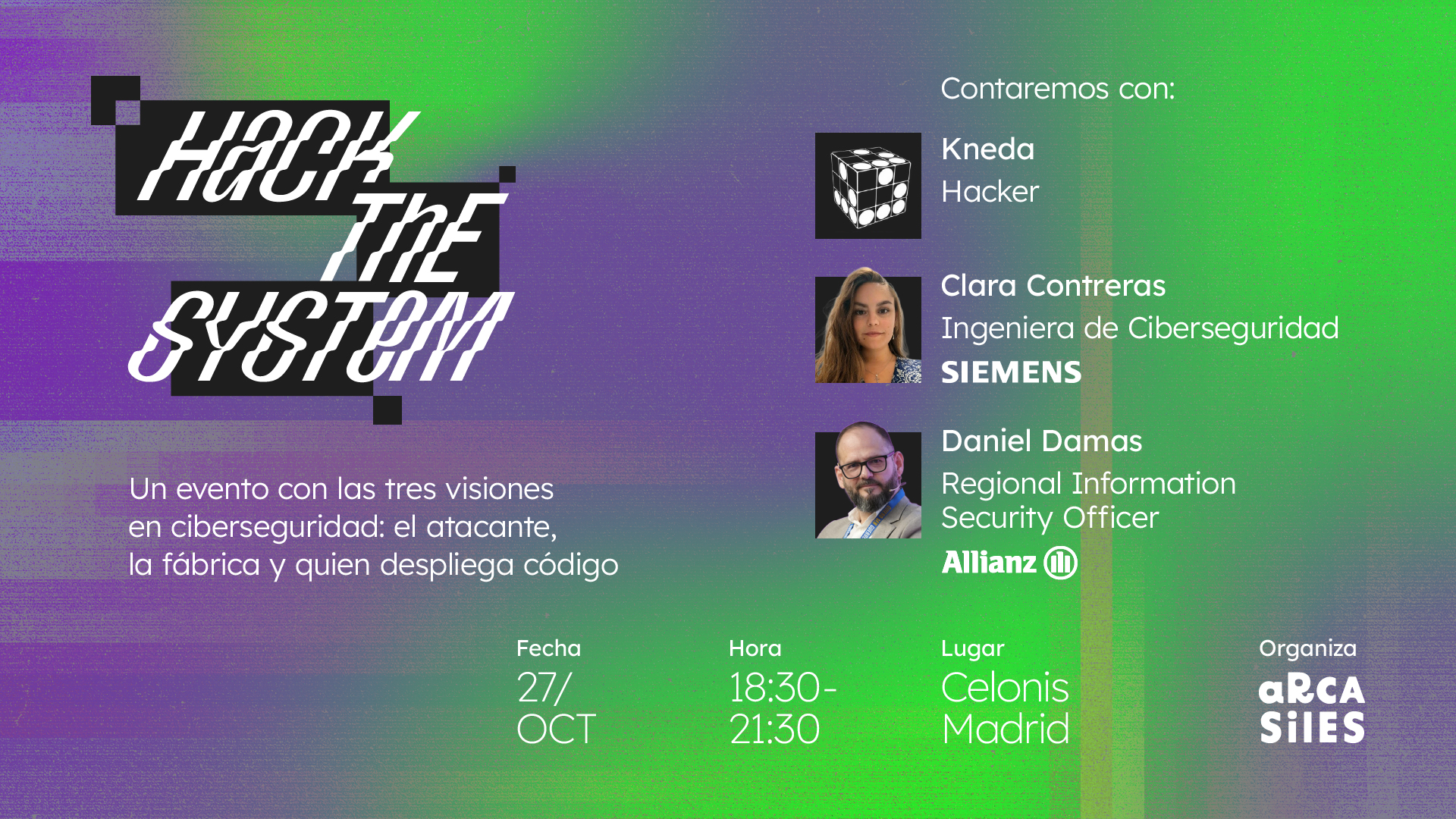Foto de portada del evento HACK THE SYSTEM by Arcasiles